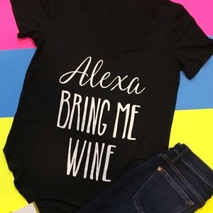 Alexa Bring Me Wine Graphic Tee